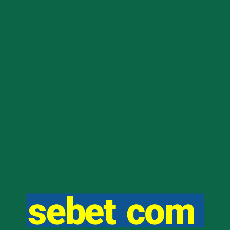 sebet com